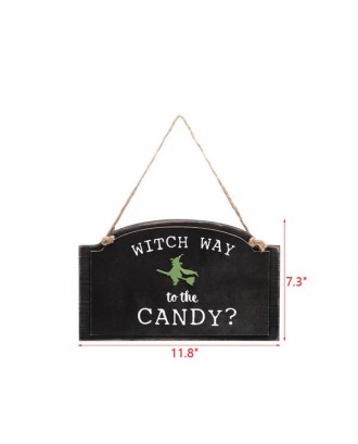 Artisasset WITCH WAY TO TEH CANDY Halloween Hanging Sign Holiday Wall Sign